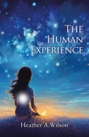 The Human Experience 1779418922 Book Cover