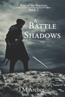 A Battle of Shadows (Rise of the Warriors) B0D8YWSLSD Book Cover