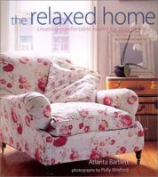 The relaxed home 0688171869 Book Cover