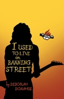I Used to Live on Banning Street 0228807379 Book Cover
