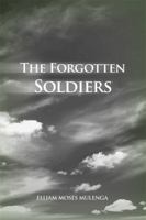 The Forgotten Soldiers 1480972045 Book Cover