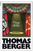 Crazy In Berlin 0451045416 Book Cover