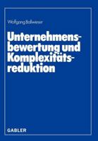 Unternehmensbewertung Und Komplexitatsreduktion 3409390030 Book Cover