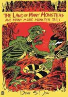 The Land of Many Monsters: And Many More Monster Tails 1978453744 Book Cover