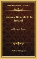 Laurence Bloomfield in Ireland. A Modern Poem 1018995382 Book Cover