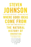 Where Good Ideas Come From: The Seven Patterns of Innovation 1594485380 Book Cover