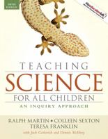 Teaching Science for All Children: An Inquiry Approach- Text Only 0205325335 Book Cover