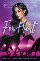 Fox Hunt 1944336648 Book Cover
