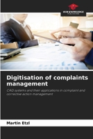 Digitisation of complaints management 6209869165 Book Cover