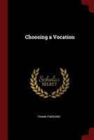 Choosing a Vocation 1885333145 Book Cover