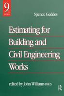 Estimating for Building & Civil Engineering Work, Ninth Edition 0750627972 Book Cover