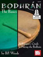 Bodhran - The Basics: A Beginner's Guide to Playing the Bodhran 0786687800 Book Cover
