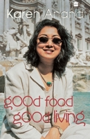 Good food Good Living 935029110X Book Cover