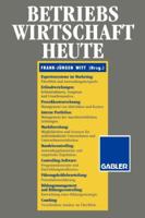 Betriebswirtschaft Heute 3409130179 Book Cover