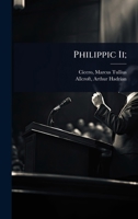 Philippic Ii; (Latin Edition) 102447318X Book Cover