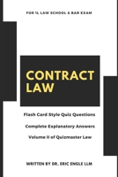 Contract Law Quiz Questions & Explanatory Answers: For 1L Law Exams and Bar Review B0CF4NY2S2 Book Cover