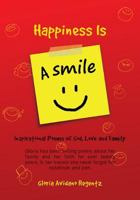 Happiness Is a Smile 149846324X Book Cover
