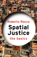Spatial Justice: The Basics 104107543X Book Cover