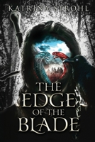 The Edge of the Blade B0FCW3RM6N Book Cover