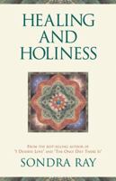 Healing and Holiness 1587611619 Book Cover