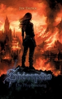 Shórrpáda - Die Prophezeiung - Band 1: Dark Fantasy mit Illustrationen (German Edition) 3384376935 Book Cover
