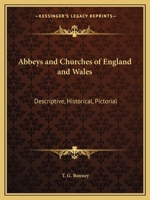 Abbeys and Churches of England and Wales 0766171558 Book Cover