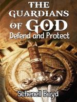 The Guardians of God 1365818756 Book Cover