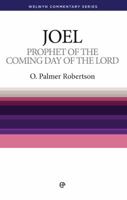 Joel: Prophet of the Coming Day of the Lord 0852343353 Book Cover