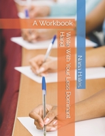 Write With Your Less Dominant Hand: A Workbook B08M8HF46S Book Cover