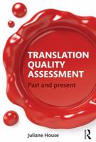 Translation Quality Assessment: Past and Present 1138795488 Book Cover