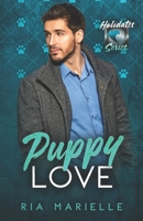Puppy Love: The Holidates Series, Book 47 B0FQ32BBW9 Book Cover