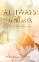 Pathways and Promises: A Book of Read-Aloud Poems 1098004477 Book Cover