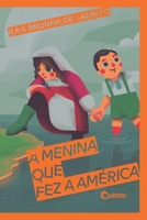 A Menina que fez a América 8596017747 Book Cover