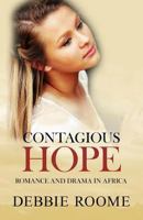 Contagious Hope 1499165935 Book Cover