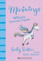 Whizz’s Internet Oopsie 1775434249 Book Cover