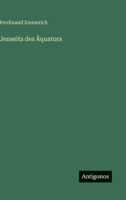Jenseits Des Aquators 3842489331 Book Cover