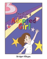 The Diary of an Adopted Girl 1648018904 Book Cover