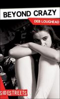 Beyond Crazy 1459407172 Book Cover