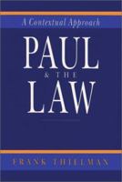 Paul and the Law: A Contextual Approach 0830818545 Book Cover