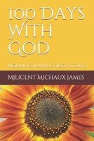 100 Days With God: Morning Manna: First 50 Days B08B1LN3XC Book Cover