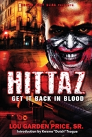 HITTAZ: Get It Back In Blood 1735523860 Book Cover