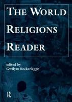 The World Religions Reader (Open University Module A213 World Religions) 0415174880 Book Cover