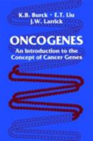 Oncogenes: An Introduction to the Concept of Cancer Genes 0387964231 Book Cover