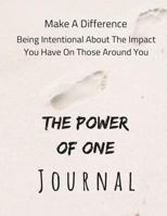 The Power of One Journal 3964050032 Book Cover