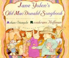 Jane Yolen's Old Macdonald Songbook 1563972816 Book Cover