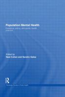 Population Mental Health: Evidence, Policy, and Public Health Practice 0415539714 Book Cover