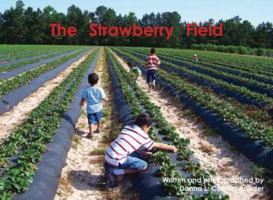 The Strawberry Field 1604577630 Book Cover