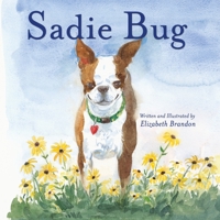 Sadie Bug 0615448135 Book Cover