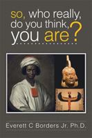 So, Who Really, Do You Think, You Are? 1499049781 Book Cover