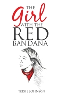 The Girl with the Red Bandana B094T8MQ13 Book Cover